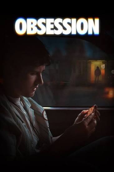 Obsession / Обсебване (2026)