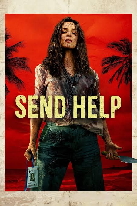 Пратете помощ / Send Help (2026)