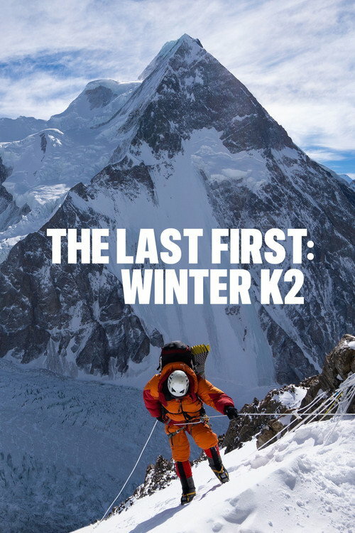 Последната първа зима: К2 / The Last First Winter: K2 (2026)